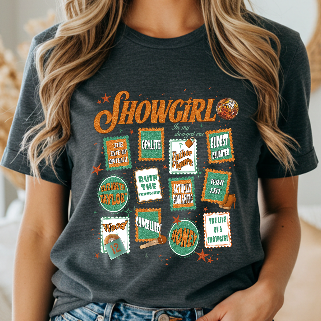 Showgirl T-Shirt