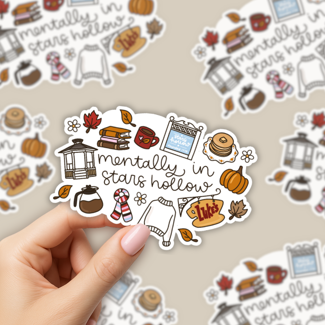Mentally in Stars Hollow Sticker
