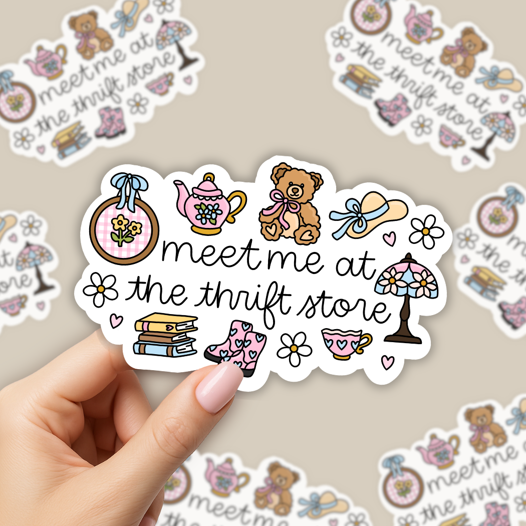 Meet Me at the Thrift Store Sticker