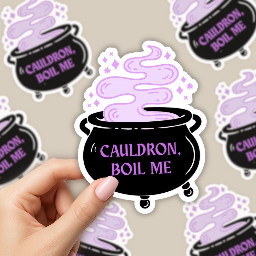 Cauldron Boil Me Sticker