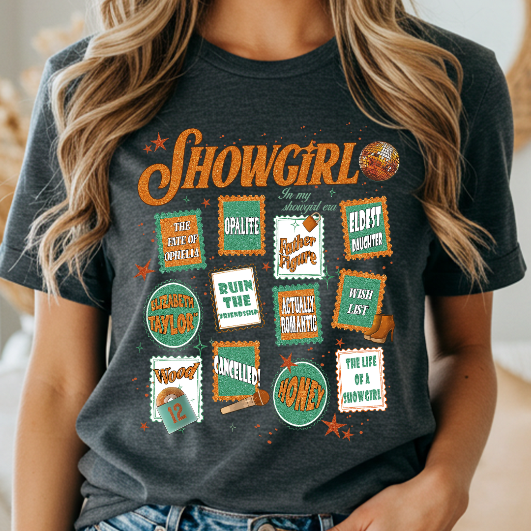 Showgirl T-Shirt