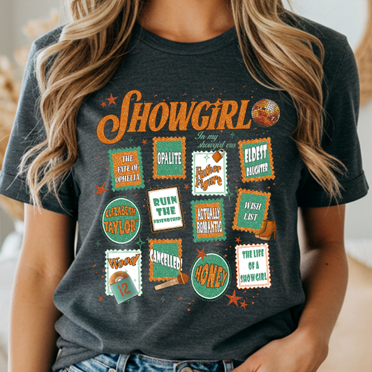 Showgirl T-Shirt