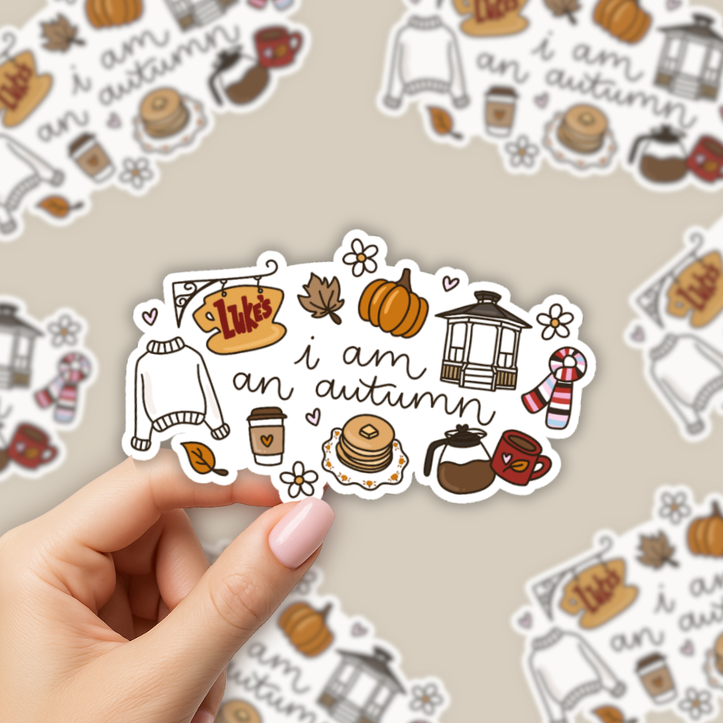 I Am An Autumn Sticker